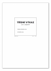 Třídní výkaz pro 1. stupeň A4 / 12 stran